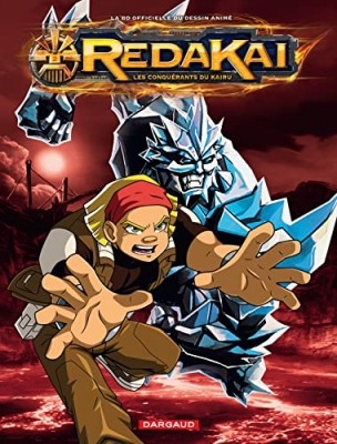 Redakai, les conquérants du Kairu, tome 2 - Le grand maître