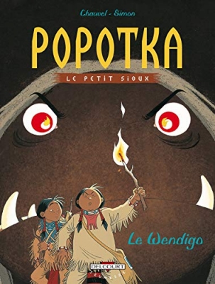 Popotka, le petit sioux, tome 2 - Le Wendigo