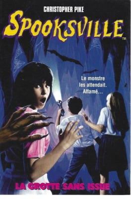 Spooksville, tome 3 : La grotte sans issue