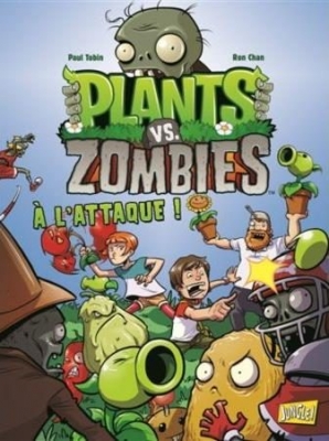 Plants vs Zombies, tome 1 - A l'attaque