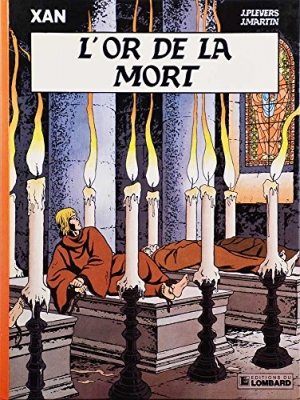 L'Or de la mort -Xan tome 1
