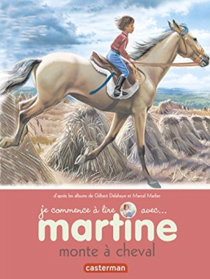 je commence à lire avec Martine, tome 14: Martine monte à cheval