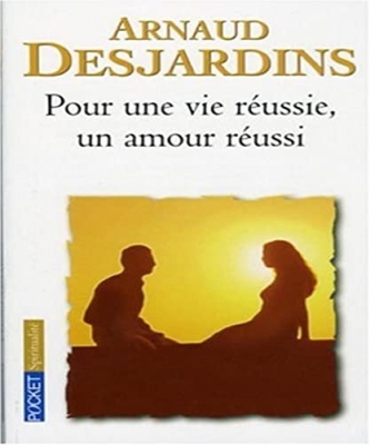 Pour une vie réussie, un amour réussi