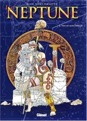 Le Neptune Tome 2 - Vers Un Autre Monde