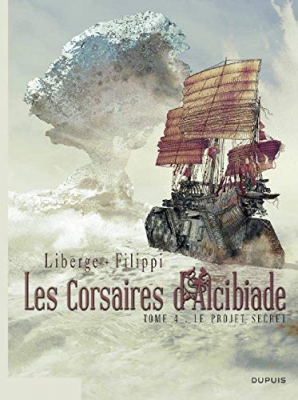 Les corsaires d'Alcibiade, tome 4 : Le projet secret