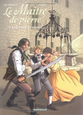 Le Maître De Pierre, tome 2 : La chaise du Diable