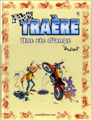 Phil Traère, tome 1 : Une vie d'ange