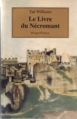 L'Arcane des Epées, tome 5 : Le livre du nécromant