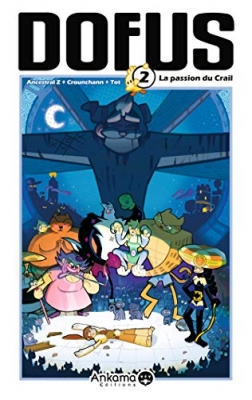 Dofus Tome 2 - La Passion du Crail