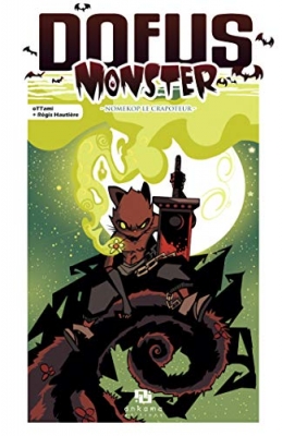 Dofus Monster, tome 5 - Nomekop