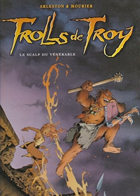 Trolls de Troy, tome 2 : Le scalp du vénérable