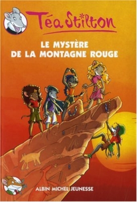 Téa Sisters, Tome 2 : Le mystère de la montagne rouge
