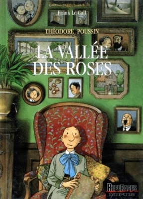 Théodore Poussin, tome 7 : La Vallée des roses