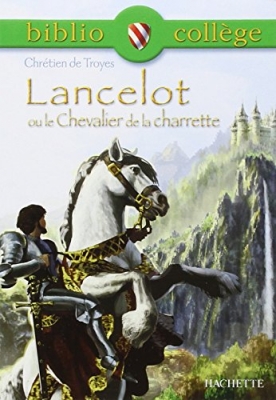 Lancelot Ou Le Chevalier De La Charrette