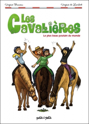 Le plus beau poulain du monde - Les Cavalières