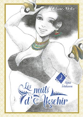 Les Nuits d'Aksehir - Tome 2