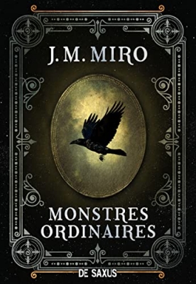 Monstres ordinaires, tome 1