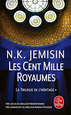 La trilogie de l'héritage, tome 1 : Les cent mille royaume
