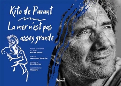 La mer n'est pas assez grande de  Kito De Pavant