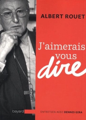 J'aimerais vous dire