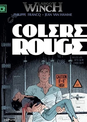 Largo Winch, tome 18 - Colère rouge