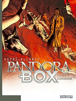 Pandora Box Tome 3 - La Gourmandise