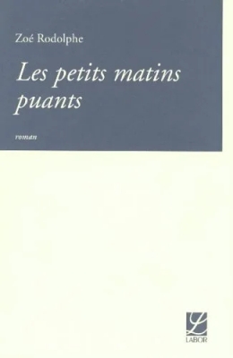 Les petits matins puants