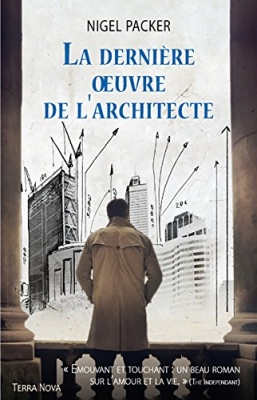 La dernière oeuvre de l'architecte