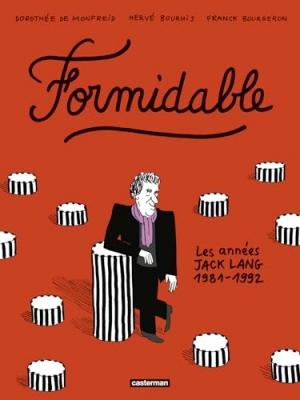 Formidable : Les années Jack Lang