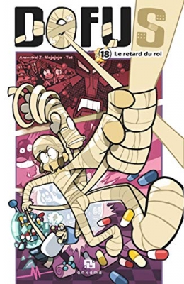 Dofus - Tome 18 - Le Retard Du Roi