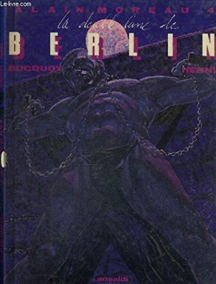 Une aventure fantastique d'Alain Moreau, tome 4 : La double lune de Berlin