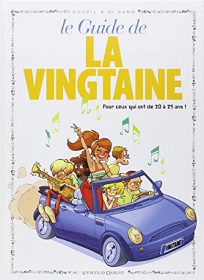 Les guides en BD, tome 31 : Le guide de la Vingtaine