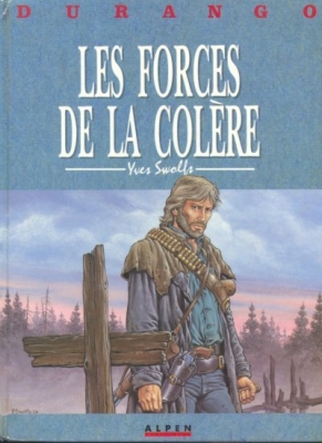 Durango, tome 2 - Les forces de la colère