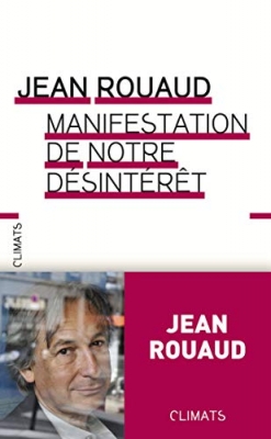 Manifestation de notre désintérêt