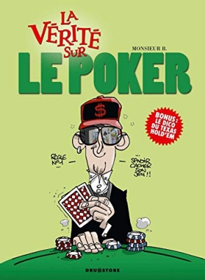 La vérité sur le poker