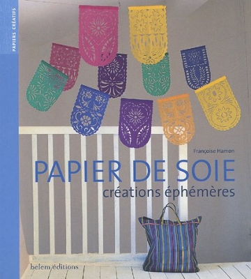 Papier de soie - Créations éphémères