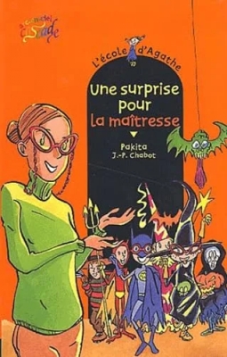 L'école d'Agathe, Tome 16 - Une surprise pour la maîtresse