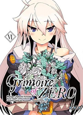Grimoire of zero, tome 6