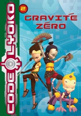 Code Lyoko 02 - Gravité Zéro
