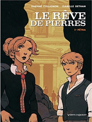 Le Rêve de Pierres, tome 1 : Pétra