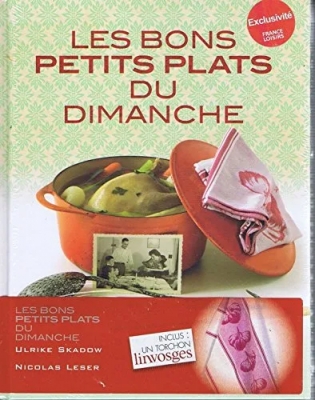 Les bons petits plats du dimanche