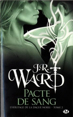 L'Héritage de la Dague Noire, tome 2 : Pacte de Sang