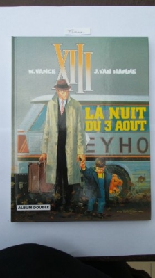 XIII - Diptyque, tome 4: La nuit du 3 aout - Treize contre un