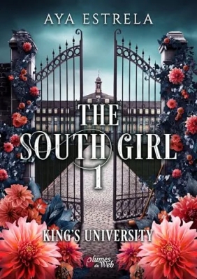King's University : The South Girl 1 (dark romance)