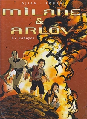 Milane et Arlov, tome 2 - Cobayes