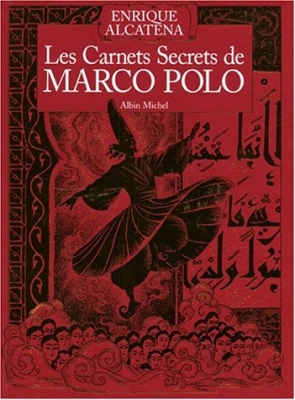 Les Carnets secrets de Marco Polo