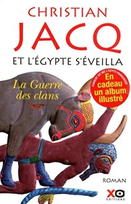 Et l'Egypte s'éveilla, Tome 1 : La guerre des clans