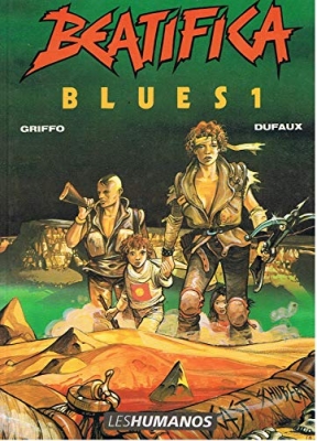 Beatifica Blues, tome 1