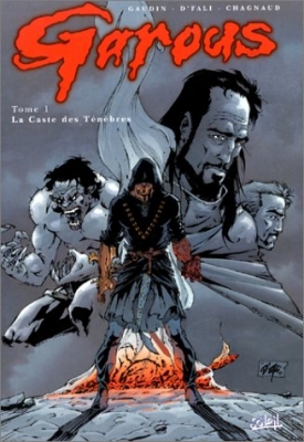 Garous, tome 1 : La caste des ténèbres