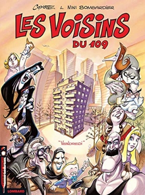 Les voisins du 109 - Tome 1 - Vendredi